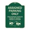 Signmission Parking Restriction Assigned Parking Only Unauthorized Vehicles Towed at Owner Expense, G-1824-23374 A-DES-G-1824-23374 - alternate 1